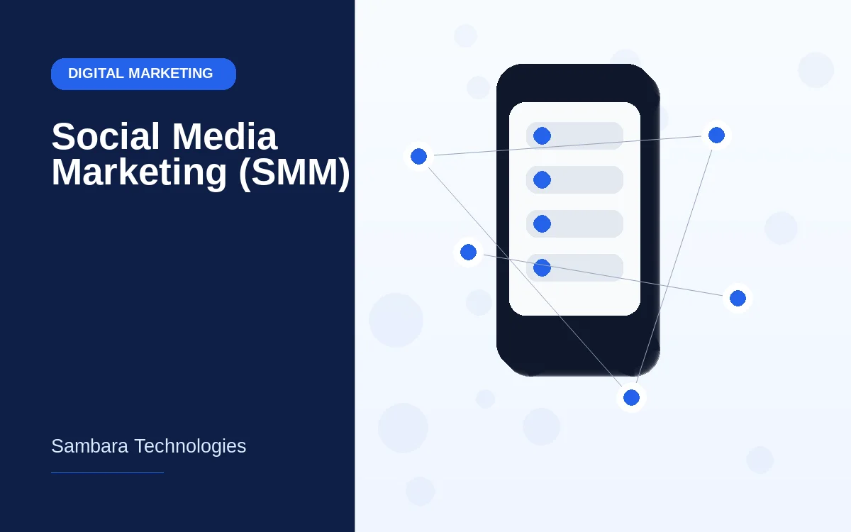 Social Media Marketing (SMM)
